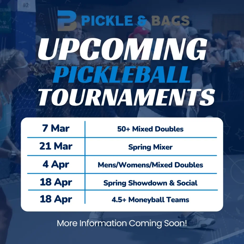 Upcoming pickleball tournaments schedule with dates and event types listed.